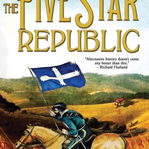 The Five Star Republic - Book One